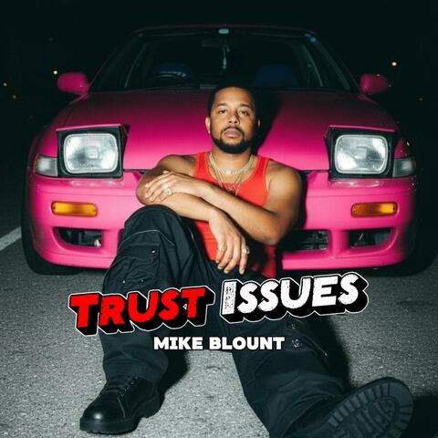 Trust Issues album art