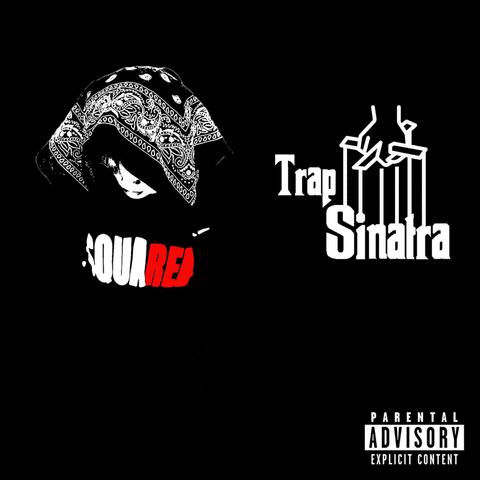 Trap Sinatra album art