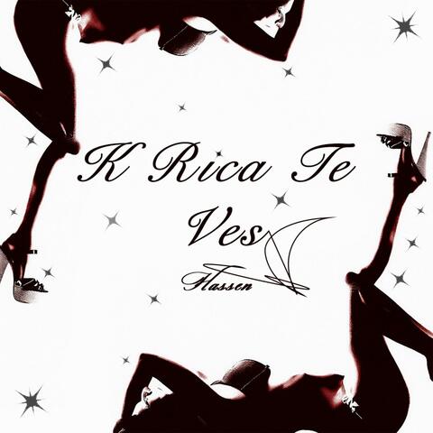 K Rica Te Ves album art