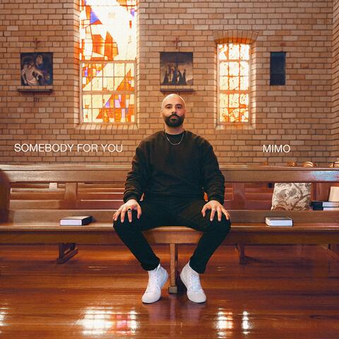 Somebody For You album art