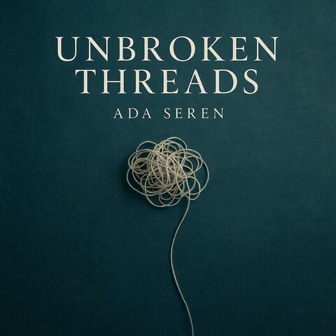 Unbroken Threads album art