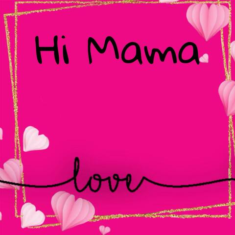 Hi Mama album art