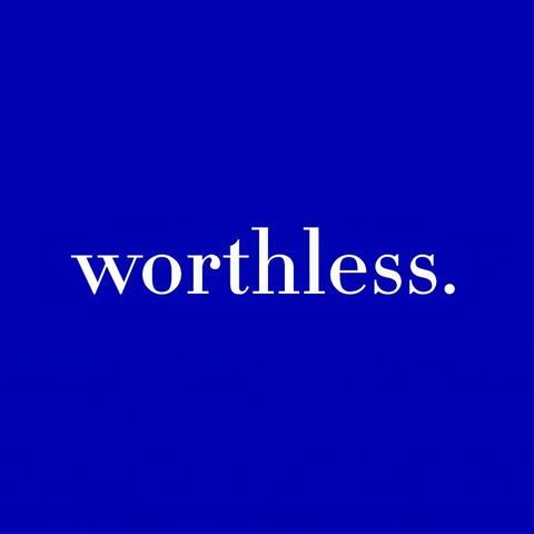 Worthless album art