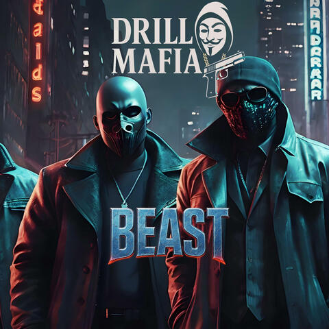 BEAST (feat. DRILL MAFIA) album art