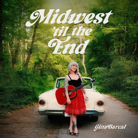 Midwest 'til the End album art