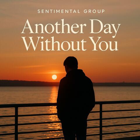 Another Day Without You album art