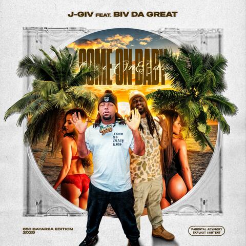 Come On Baby (feat. Biv Da Great) album art
