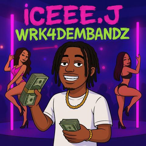 Wrk4dembandz album art