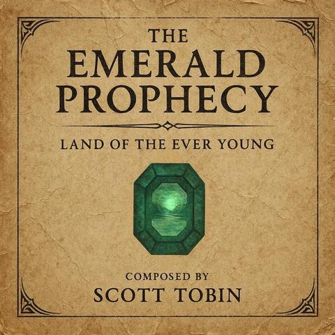 The Emerald Prophecy: Land Of The Ever Young album art