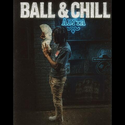 Ball & Chill album art