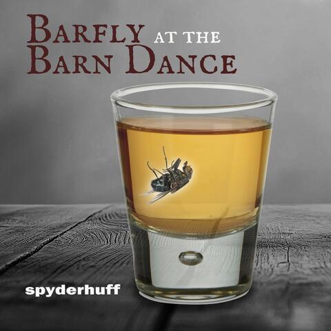 Barfly at the Barn Dance album art