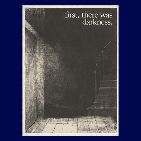 first, there was darkness. album art