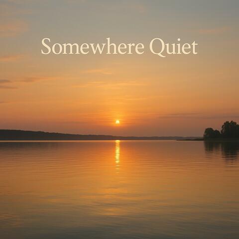 Somewhere Quiet album art