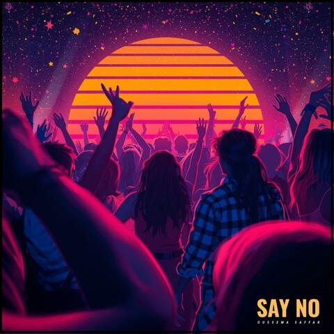 Say No (Original Mix) album art