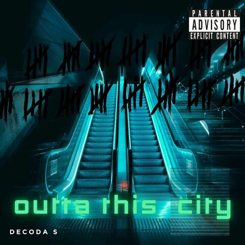 OUTTA THIS CITY album art