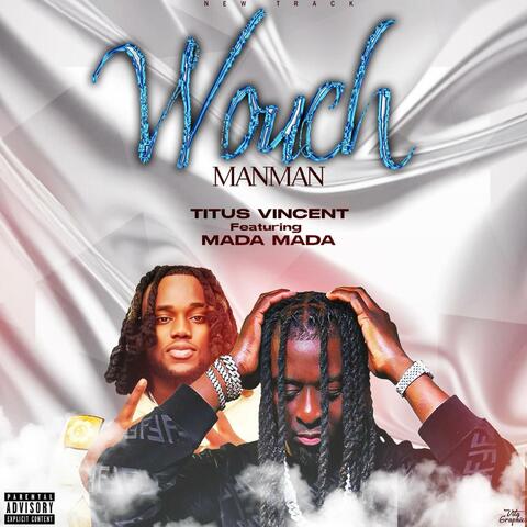 Wouch Manman (feat. Mada Mada) album art