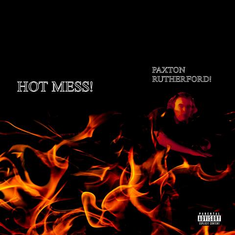 HOT MESS! album art