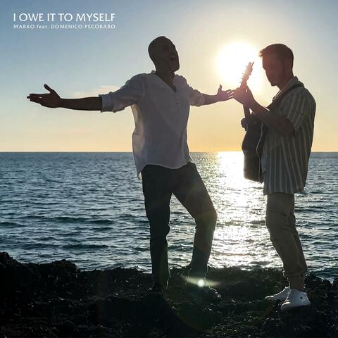 I owe it to myself (feat. Domenico Pecoraro) album art