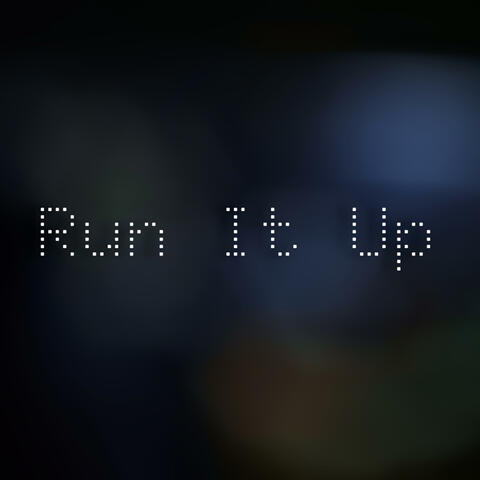 Run It Up (feat. D33) album art