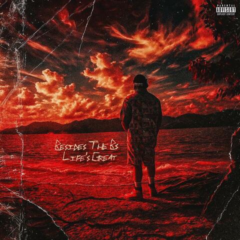 Besides The Bs Life's Great album art