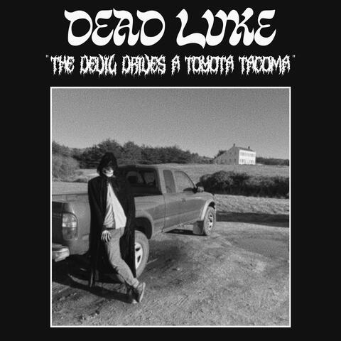 The Devil Drives a Toyota Tacoma album art