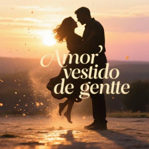 Amor vestido de gente album art