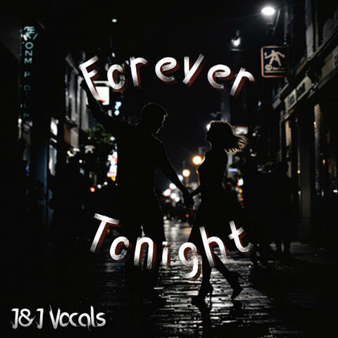 Forever Tonight album art