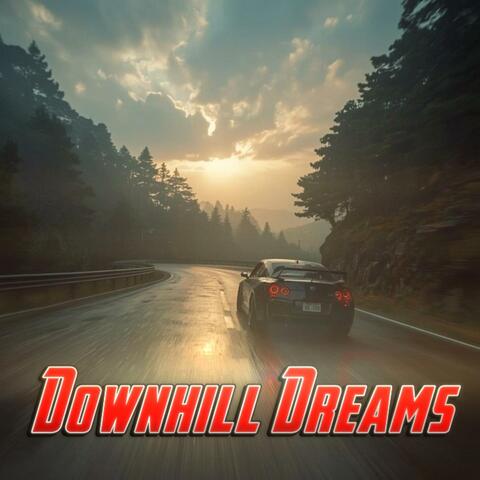 Downhill Dreams album art