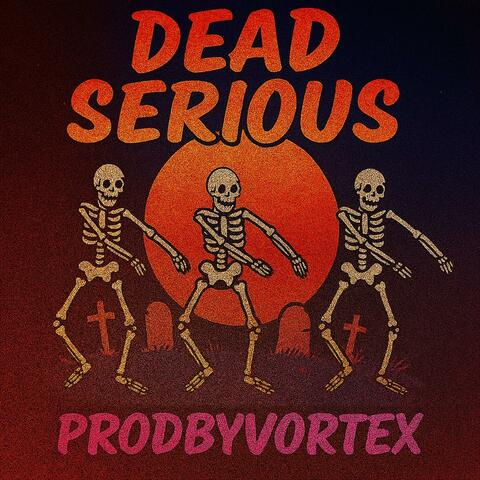 Dead Serious album art