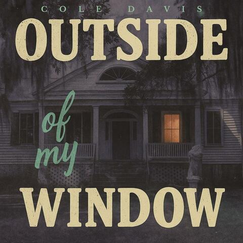 Outside of My Window album art