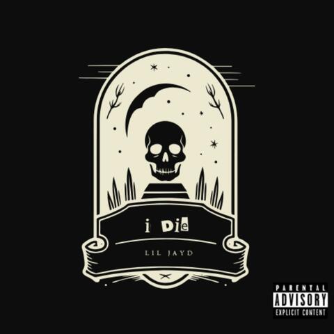 I DIE (feat. IcyFLEX) album art