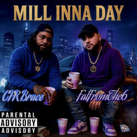 Mill Inna Day (feat. CPR Bruce) album art