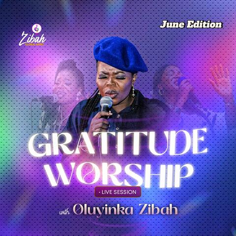 JUNE EDITION Gratitude Worship live album art