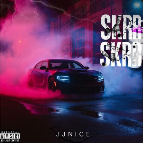 SKRR SKRR album art