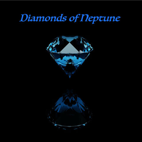 Diamonds of Neptune album art