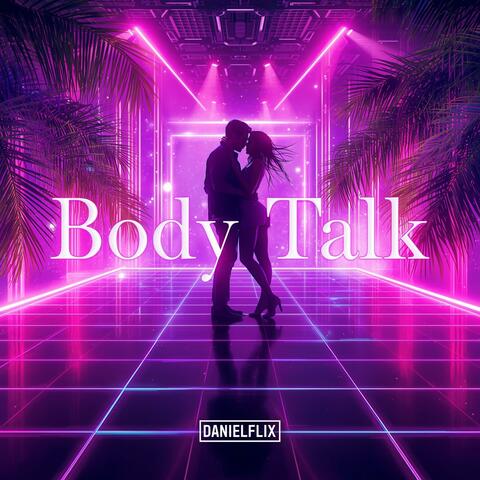 Body Talk (Radio Edit) album art