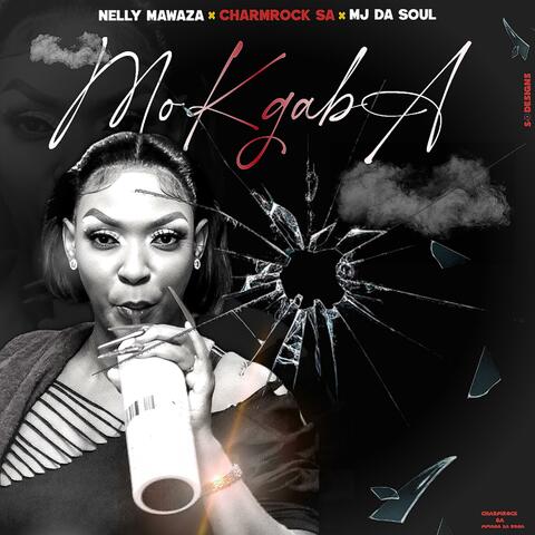 Mokgaba (feat. Nelly Mawaza & Mj Da Soul) album art