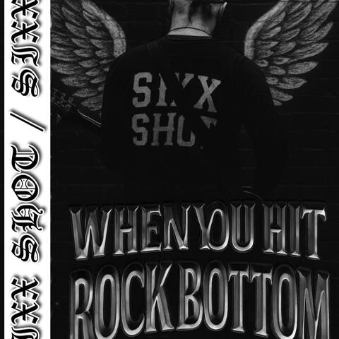 WHEN YOU HIT ROCK BOTTOM album art