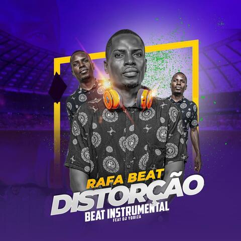 Rafa Beat- DISTORÇÃO (feat. Dj Yobiza) album art