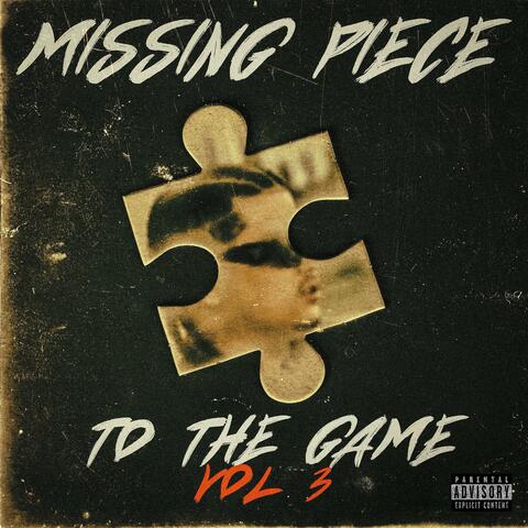 Missing Piece To The Game, Vol. 3 album art