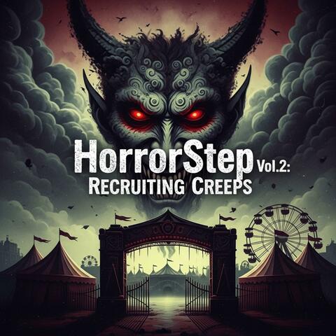 HorrorStep Vol. 2: Recruiting Creeps album art