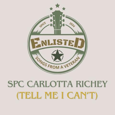 SPC Carlotta Richey (Tell Me I Can't) (feat. Tristan Taylor) album art