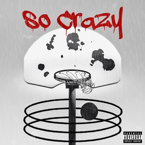 SO CRAZY album art