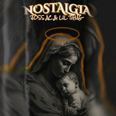 Nostalgia, Joss Ac & Lil Thug album art