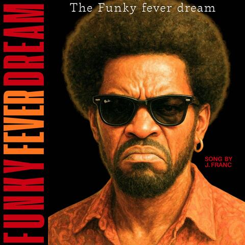 Funky fever dream album art