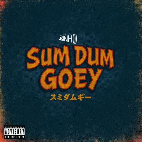 Sum Dum Goey (ム・ダム・グーイ) album art
