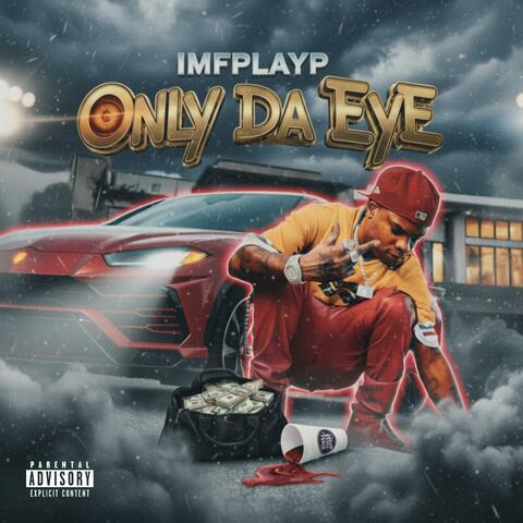 Only Da Eye album art