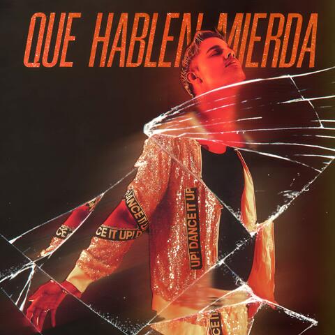 Que Hablen Mierda album art
