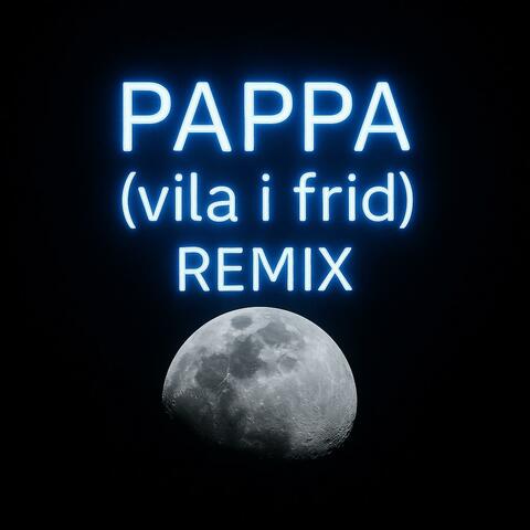 Pappa vila i frid (remix) album art