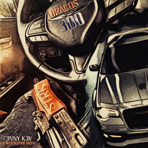 DRACOS & 300's (feat. WOCKSTAR MONI) album art